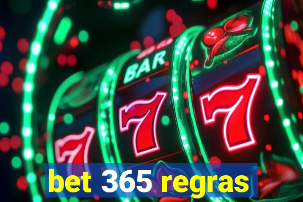 bet 365 regras