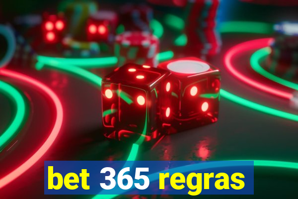 bet 365 regras