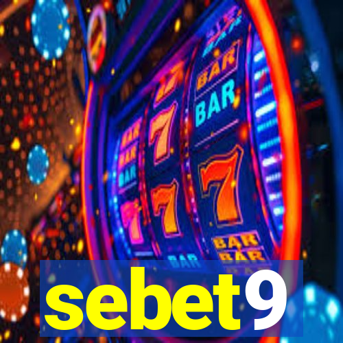 sebet9