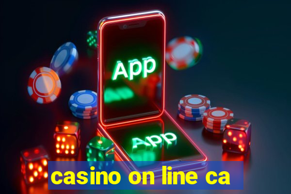 casino on line ca