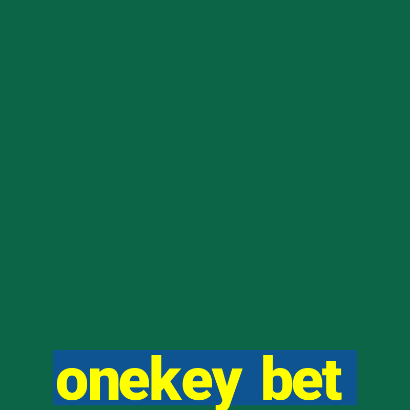 onekey bet