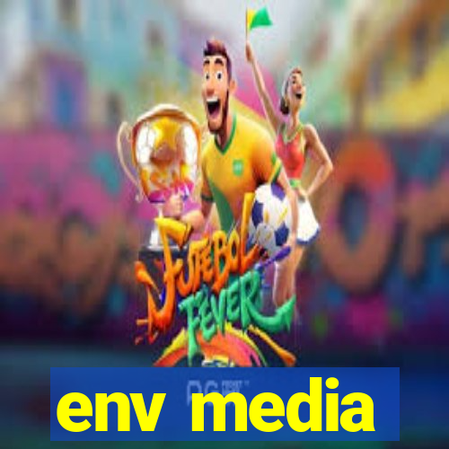 env media