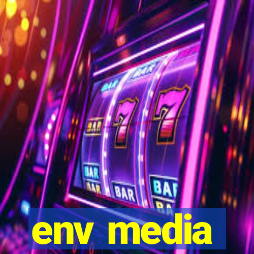 env media