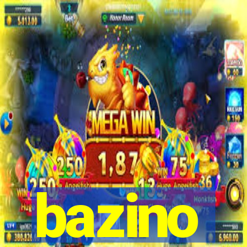 bazino