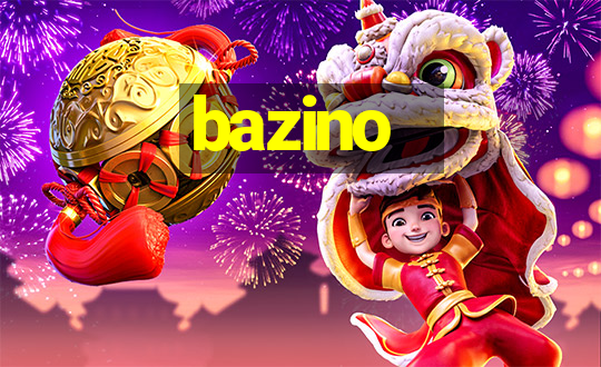 bazino