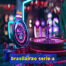 brasilairao serie a