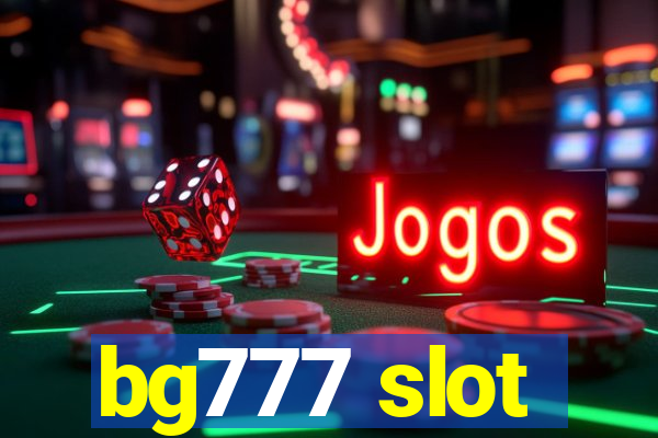 bg777 slot