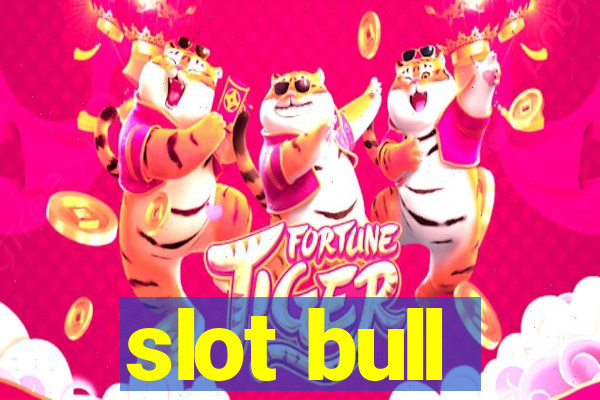 slot bull