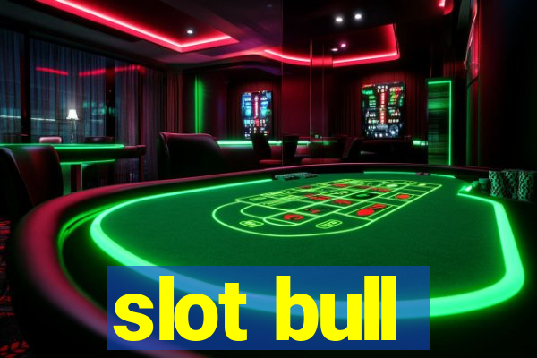 slot bull