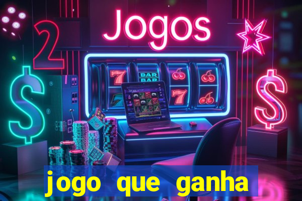 jogo que ganha dinheiro de vdd