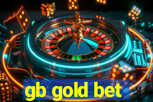 gb gold bet