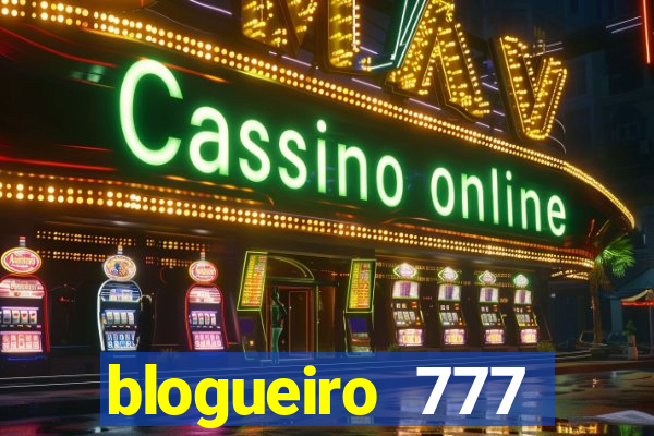 blogueiro 777 plataforma login