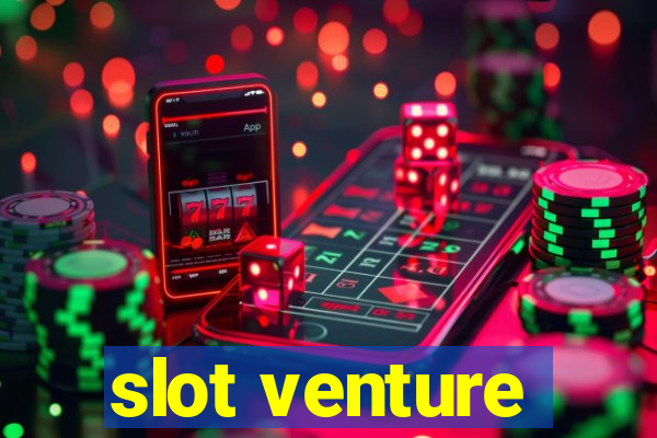 slot venture