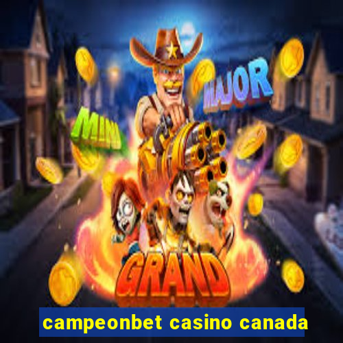 campeonbet casino canada