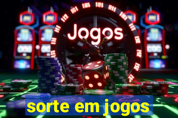 sorte em jogos