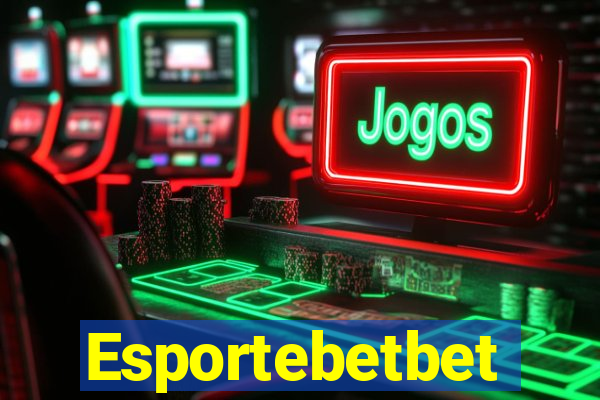 Esportebetbet