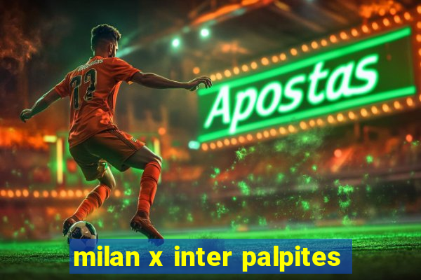 milan x inter palpites