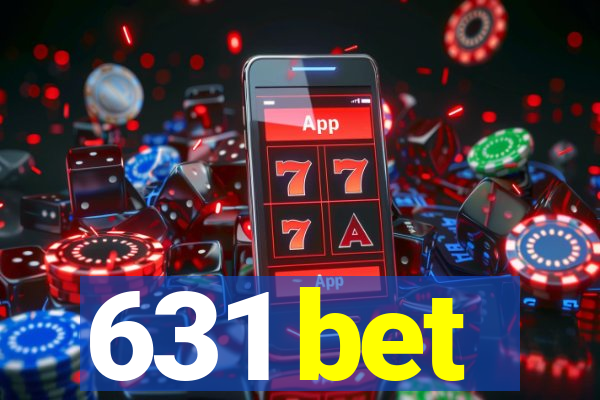 631 bet