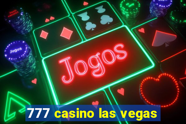 777 casino las vegas