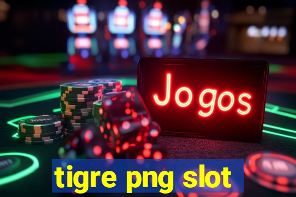 tigre png slot