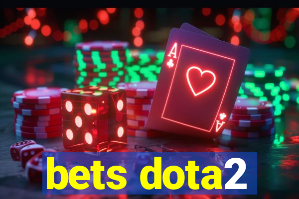 bets dota2