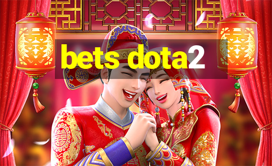 bets dota2