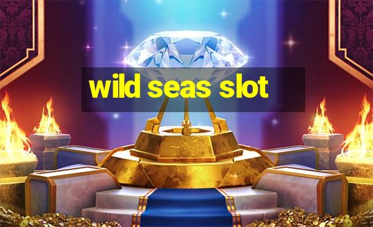 wild seas slot