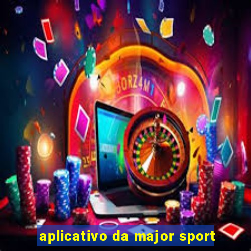 aplicativo da major sport