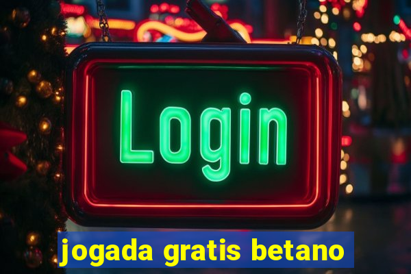 jogada gratis betano