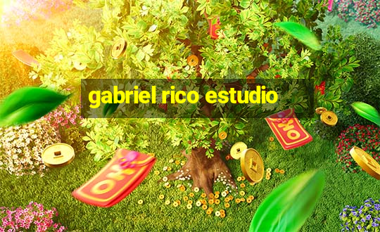 gabriel rico estudio