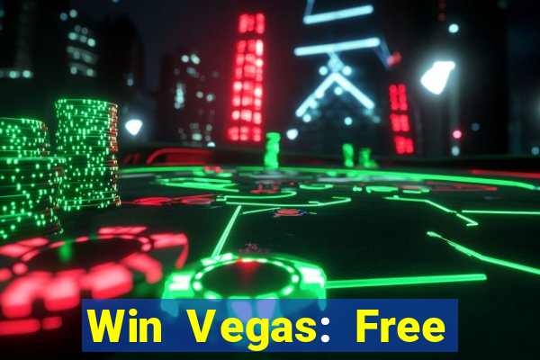 Win Vegas: Free 777 Classic Sl