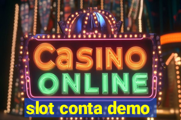 slot conta demo