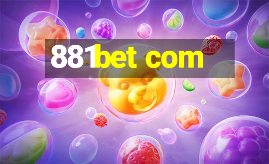 881bet com