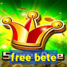 free bete