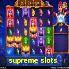 supreme slots