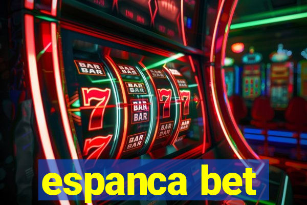 espanca bet