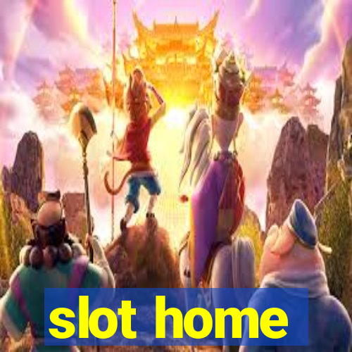 slot home