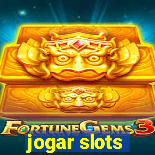 jogar slots