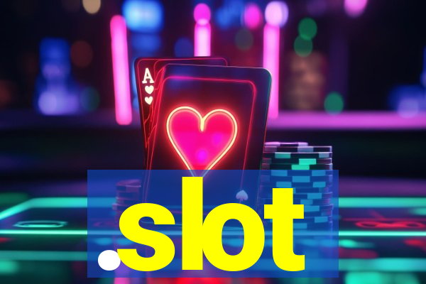 .slot