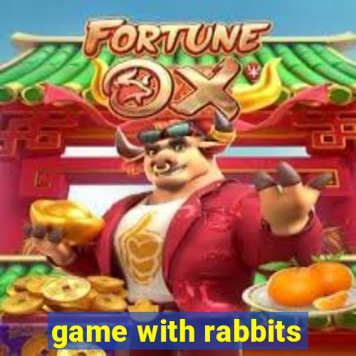 game with rabbits