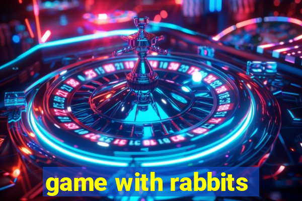 game with rabbits