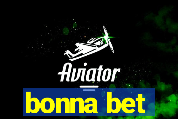 bonna bet