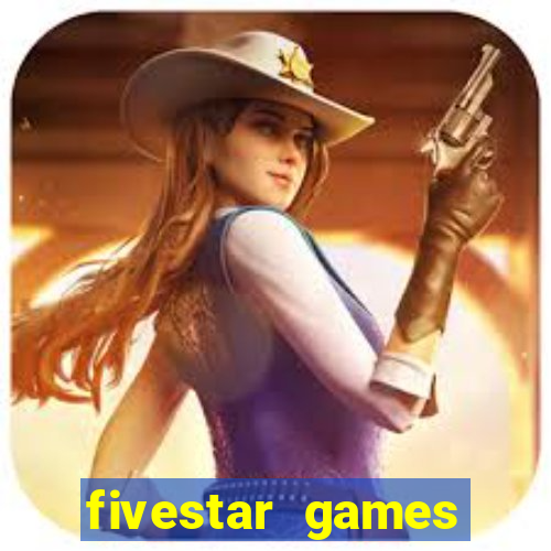 fivestar games slots and casino