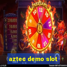 aztec demo slot