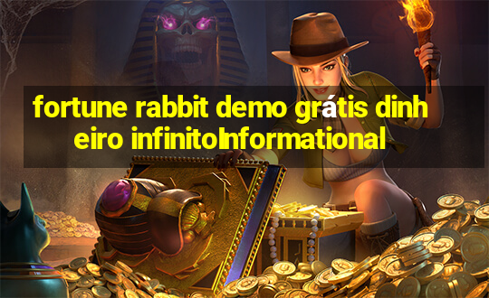 fortune rabbit demo grátis dinheiro infinitoInformational