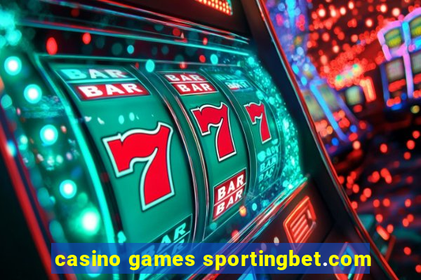 casino games sportingbet.com