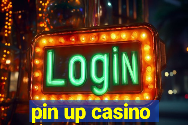 pin up casino