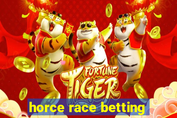 horce race betting