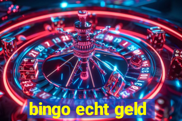 bingo echt geld