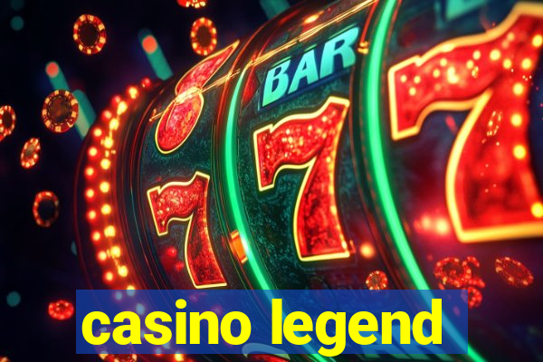 casino legend